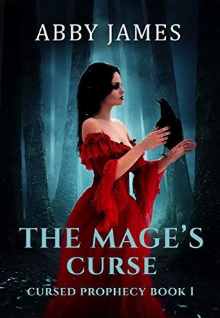The Mage's Curse by Abby James Book Cover