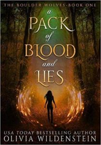 A Pack of Blood and Lies by Olivia Wildenstein