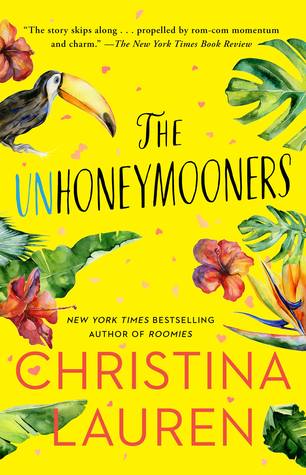 The Unhoneymooners by Christina Lauren Book Cover