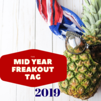 Mid Year Freak Out Tag 2019
