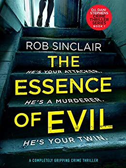The Essence of Evil by Rob Sinclair Book Cover