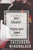 ARC Review: Preacher Sam by Cassondra Windwalker