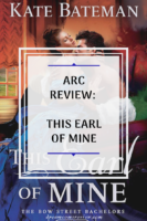 Blog Tour (Review & Excerpt) for This Earl of Mine by Kate Bateman