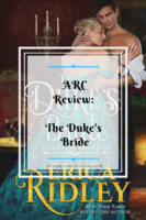 ARC Review: The Duke’s Bride by Erica Ridley