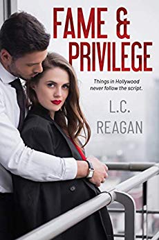 Fame & Privilege by L.C. Reagan Book Cover