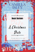 Book Review: A Christmas Date by Camilla Isley