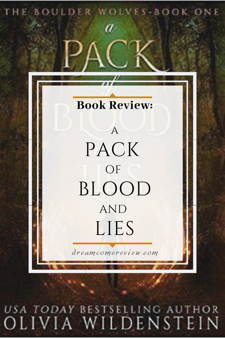 ARC Book Review A Pack of Blood and Lies by Olivia Wildenstein