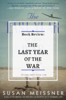 ARC Review: The Last Year of the War by Susan Meissner