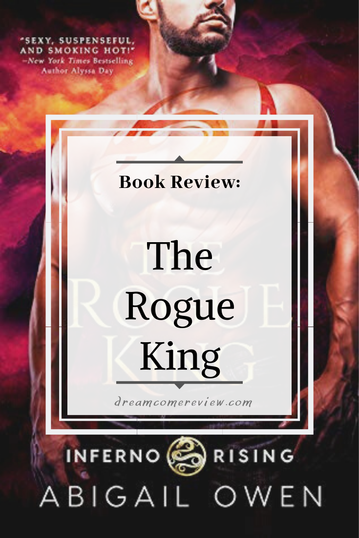ARC Book Review The Rogue King by Abigail Owen