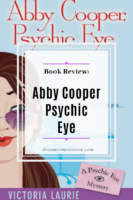 Book Review: Abby Cooper, Psychic Eye by Victoria Laurie