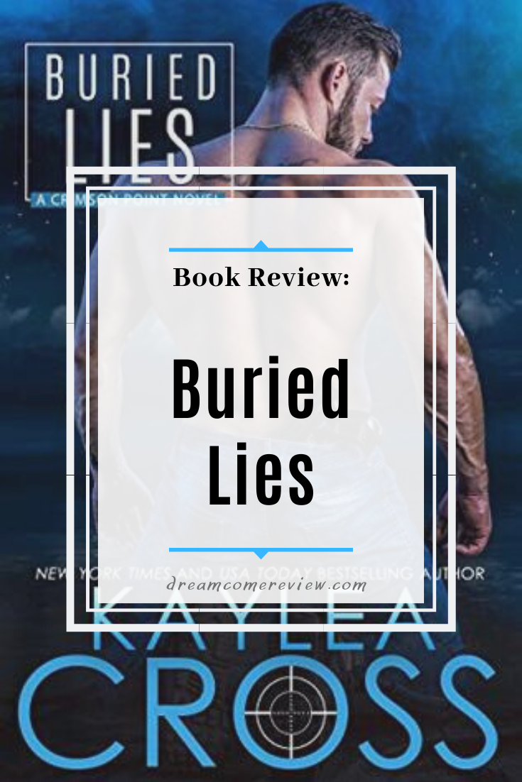 Book Review Buried Lies by Kaylea Cross