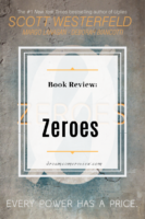 Review: Zeroes by Scott Westerfeld et al