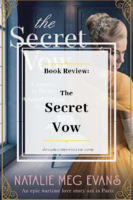 ARC Review: The Secret Vow by Natalie Meg Evans