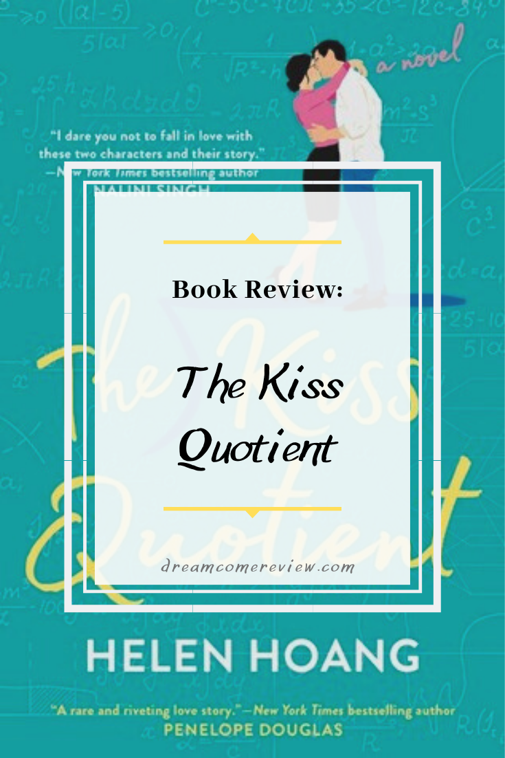 Book Review Cover The Kiss Quotient by Helen Hoang