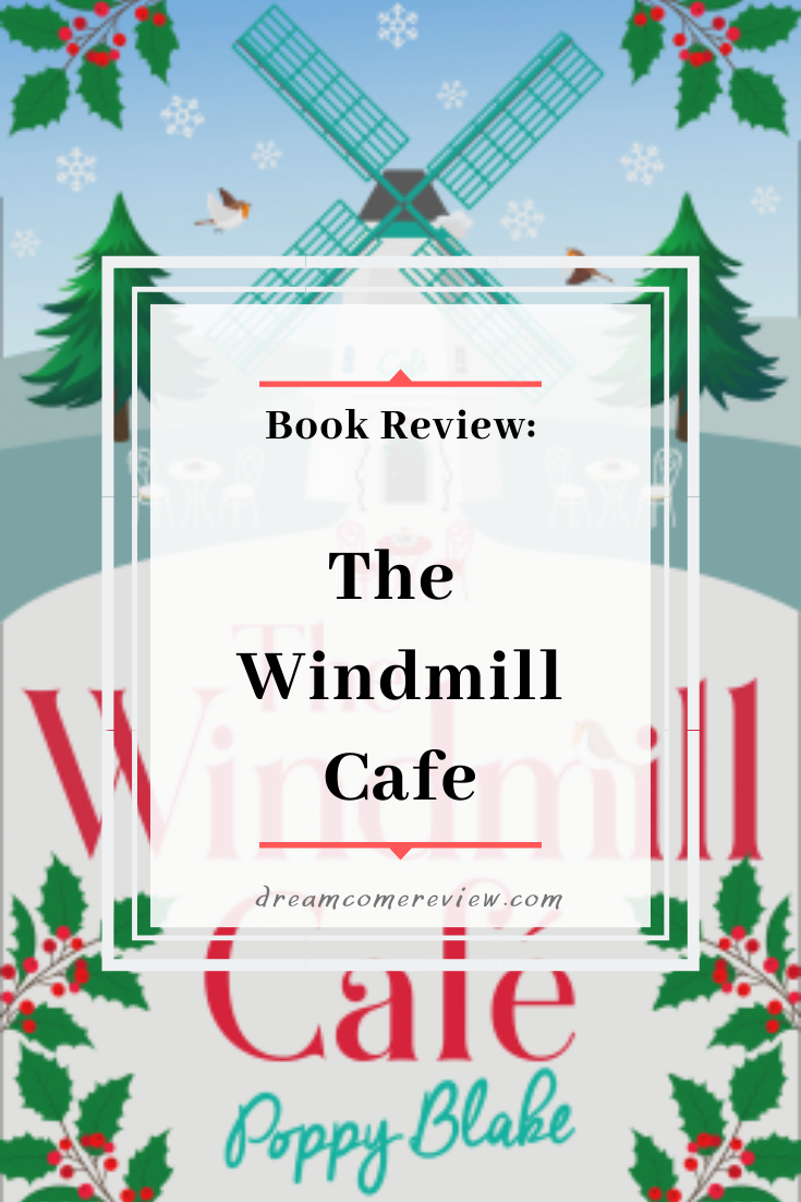 Book Review The Windmill Cafe Poppy Blake