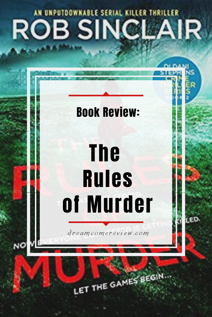 ARC Book Review The Rules of Murder by Rob Sinclair