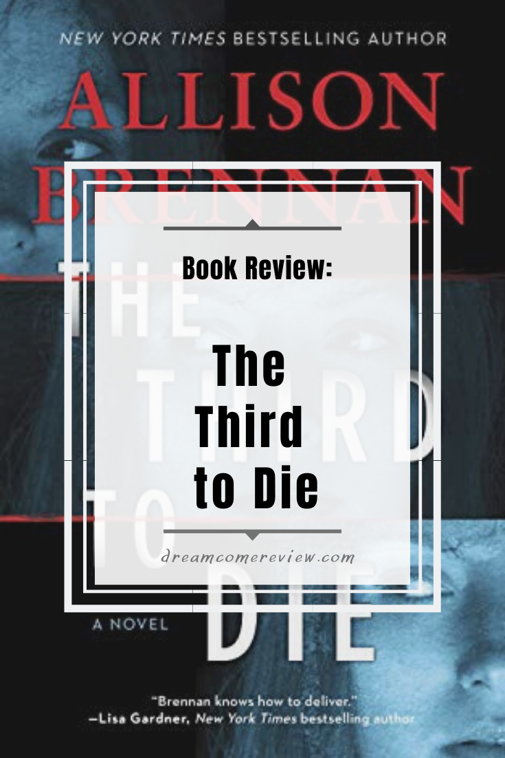 ARC Book Review The Third to Die by Allison Brennan