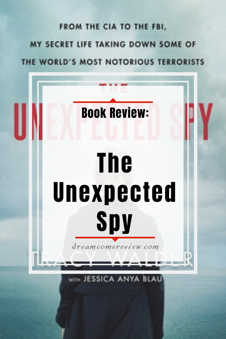 Book Review The Unexpected Spy by Tracy Walder