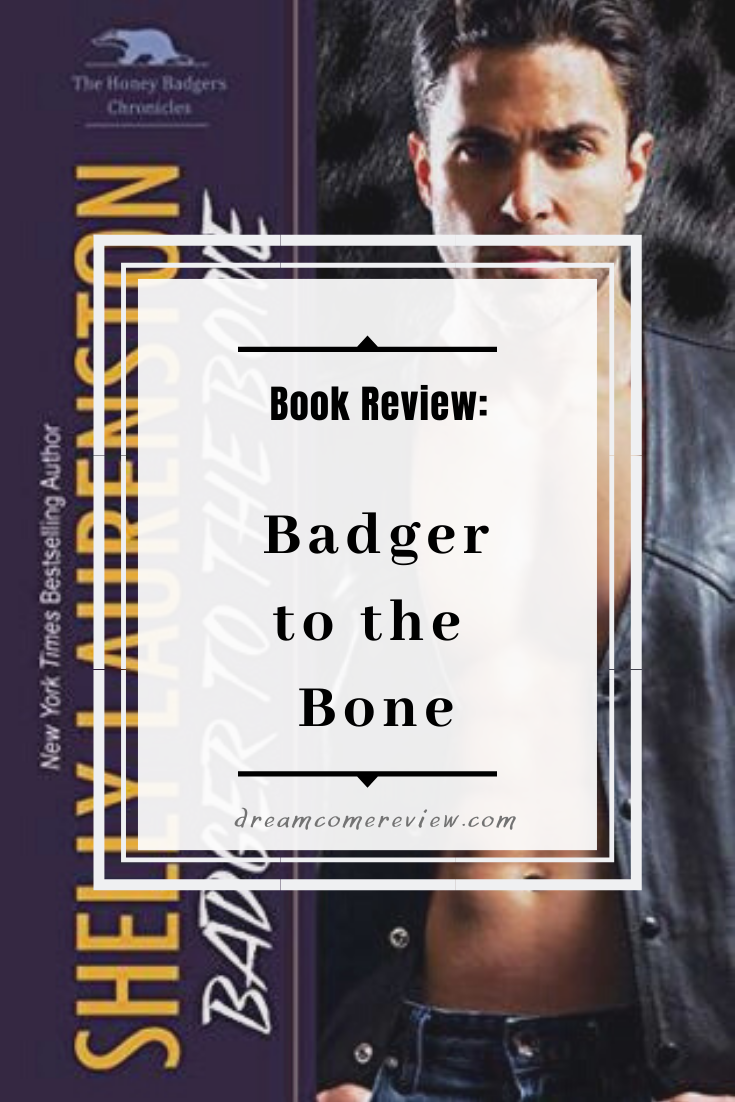 Book Review Badger to the Bone by Shelly Laurenston