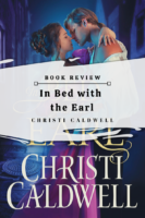 Review: In Bed with the Earl by Christi Caldwell