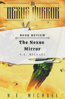 Review: The Nexus Mirror by N.E. Michael