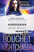 Book Review: Nightchaser by Amanda Bouchet