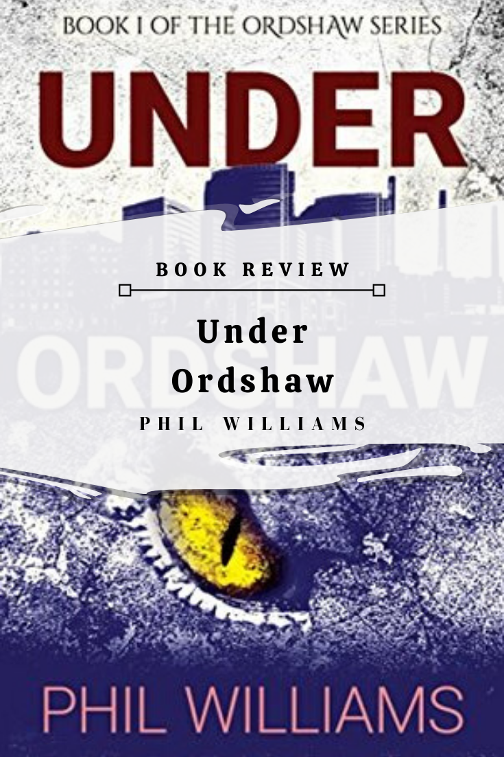 Book Review_ Under Ordshaw by Phil Williams
