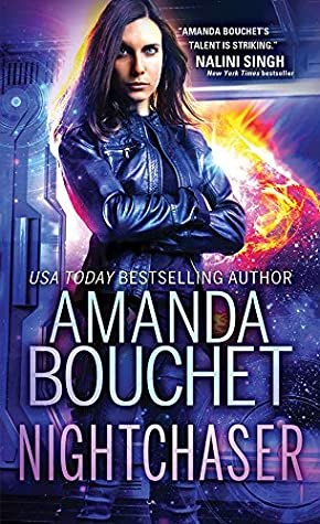 Nightchaser by Amanda Bouchet book cover