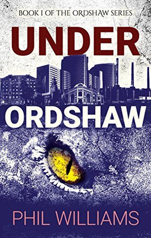 Under Ordshaw by Phil Williams book cover