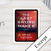 Excerpt: The Last Sword Maker by Brian Nelson