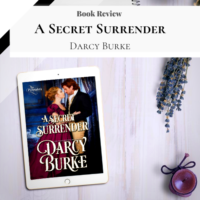 Review: A Secret Surrender by Darcy Burke (ARC)