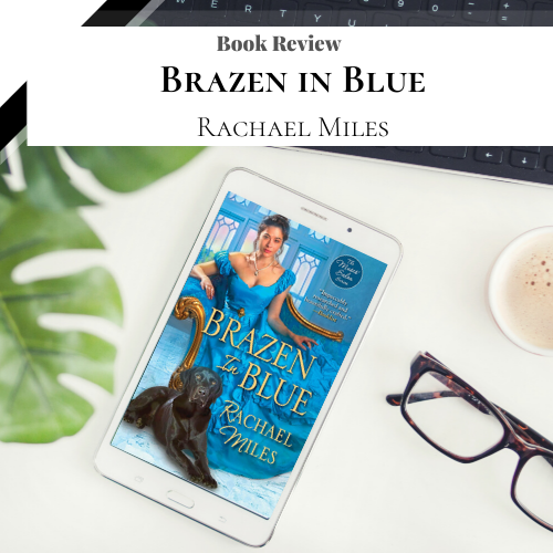 Review_ Brazen in Blue by Rachael Miles