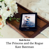 Review: The Princess and the Rogue by Kate Bateman (ARC)