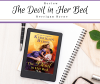 Review: The Devil in Her Bed by Kerrigan Byrne (ARC)