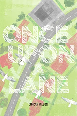 Once Upon a Lane by Duncan Wilson book cover