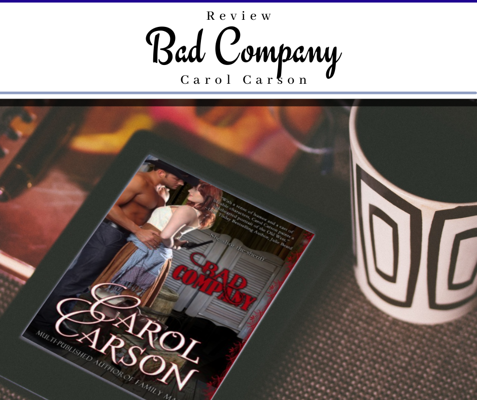Review Bad Company by Carol Carson