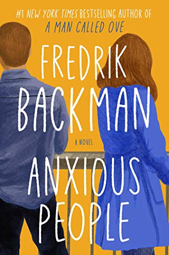 Anxious People by Fredrik Backman (Review)