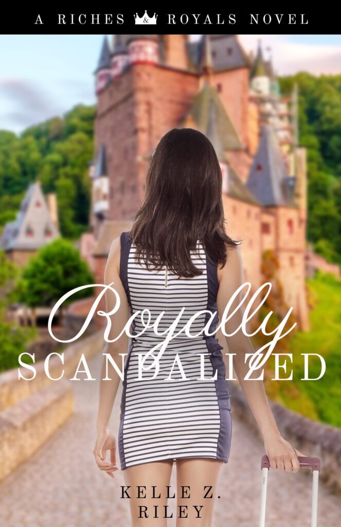 Royally Scandalized by Kelle Z Riley