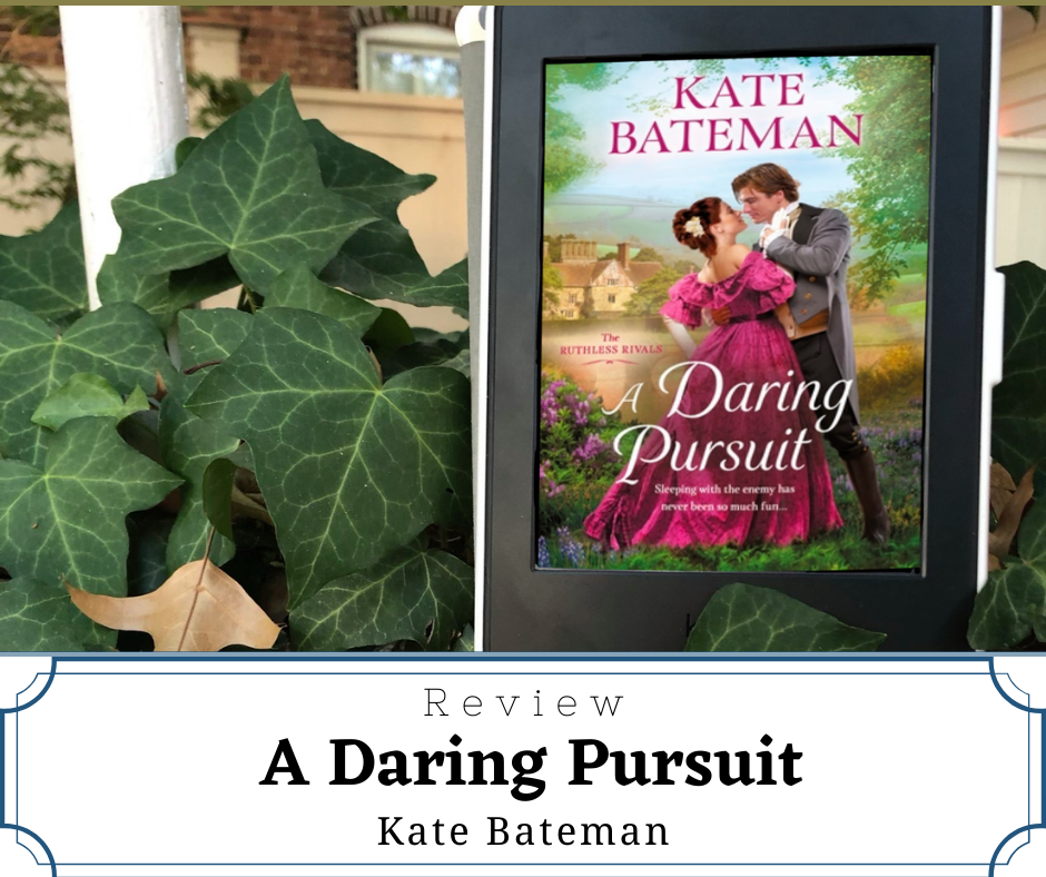 Review A Daring Pursuit by Kate Bateman