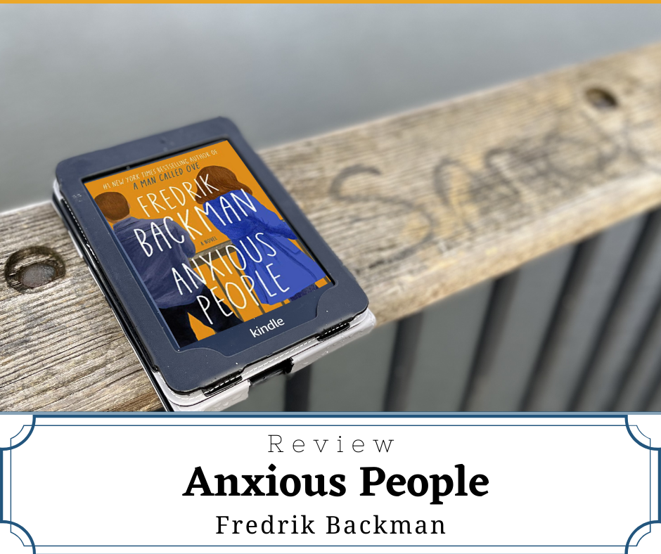 Review Anxious People by Fredrik Backman