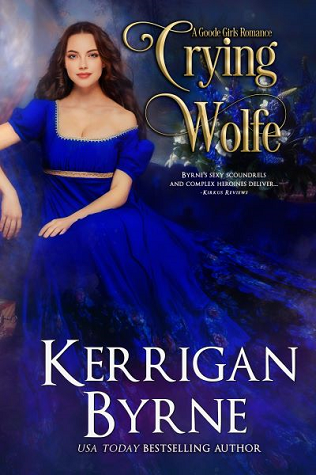 Crying Wolfe by Kerrigan Byrne (ARC Review)