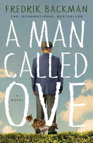 A Man Called Ove by Fredrik Backman (Review)