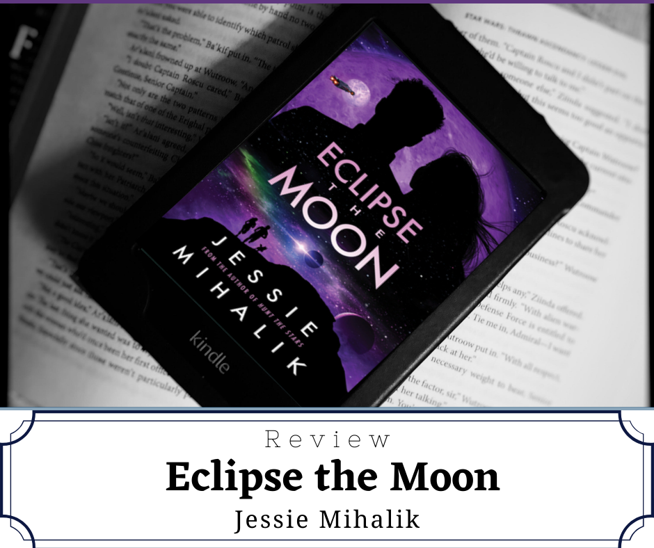 Review Eclipse the Moon by Jessie Mihalik