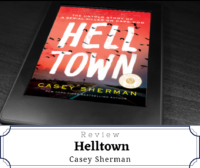 Helltown by Casey Sherman