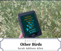 Other Birds by Sarah Addison Allen (Review)