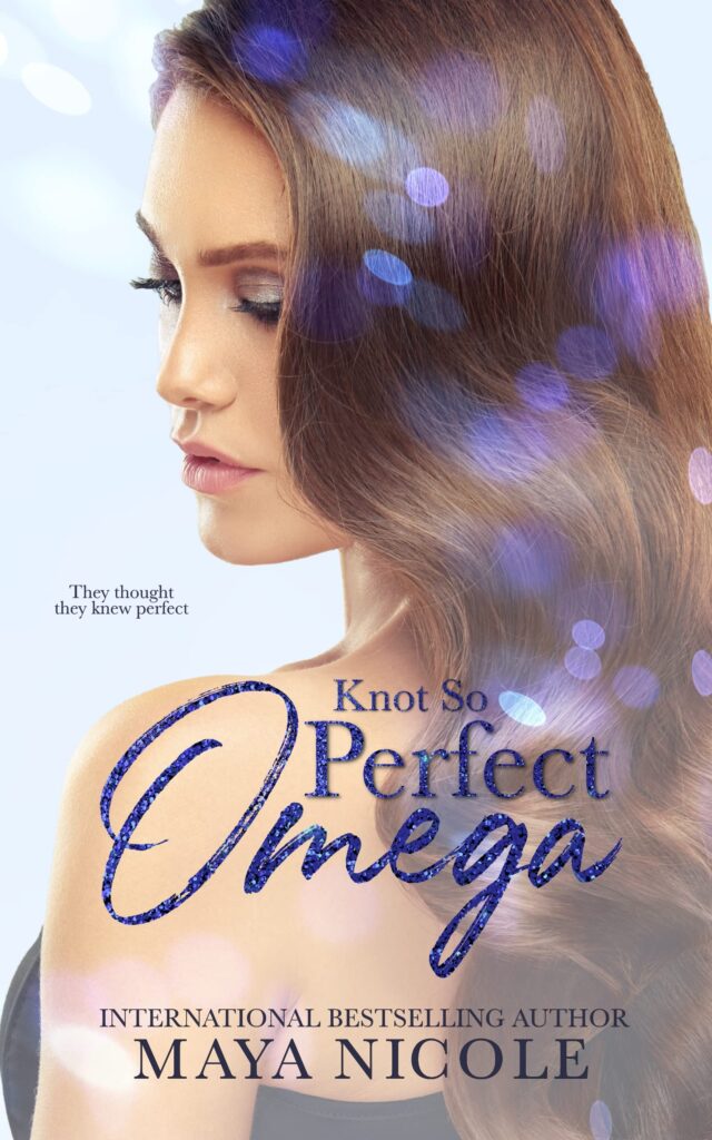 Knot So Perfect Omega by Maya Nicole