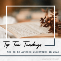 Top Ten Tuesday: New-to-Me Authors I Discovered in 2022