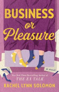 Review: Business or Pleasure by Rachel Lynn Solomon