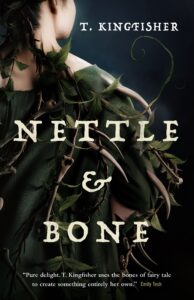 Nettle-Bone-by-T-Kingfisher