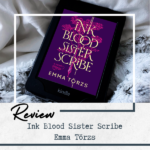 Ink Blood, Sister Scribe by Emma Törzs (ARC Review)